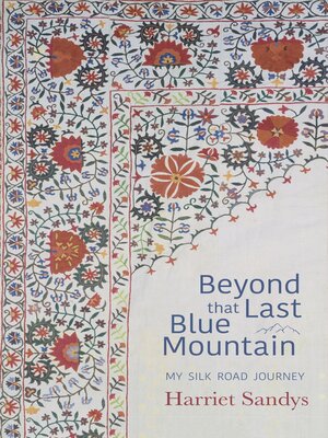 cover image of Beyond That Last Blue Mountain